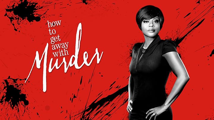 How to Get Away with Murder (2014–2020) – چگونه از مجازات قتل فرار کنیم